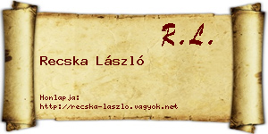 Recska László névjegykártya